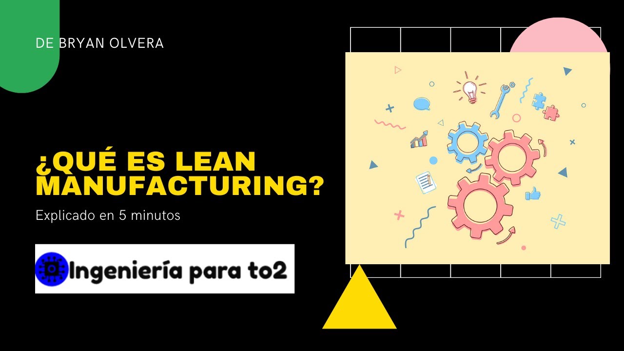 Lean-Manufacturing-Optimizacion-y-Calidad